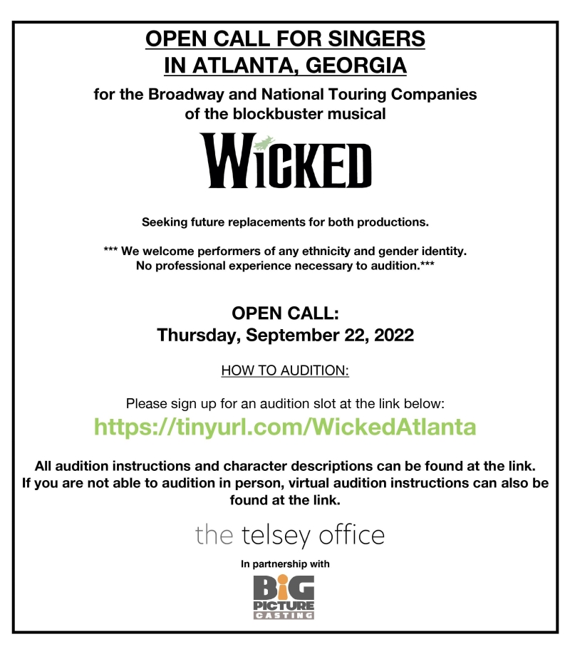 WICKED Will Hold Open Call Auditions in Atlanta